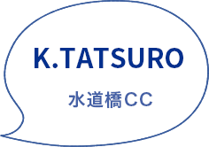 K.TATSURO　水道橋CC