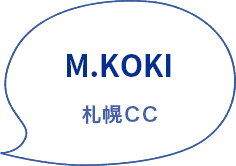 M.KOKI　札幌CC